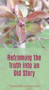 The past influences our present life until we start talking about the past, asking questions, and reframing the story to include new truths.